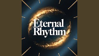 Eternal Rhythm