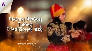 Macam-macam Tarian Tradisional Aceh