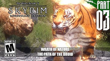 Skyrim Mods: Wrath Of Nature - The Path Of The Druid | Haming the Druid Gameplay Part 3