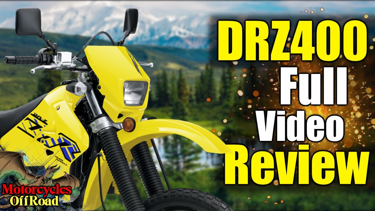 Ultimate Guide to the Suzuki DRZ400 InDepth Review and Analysis of