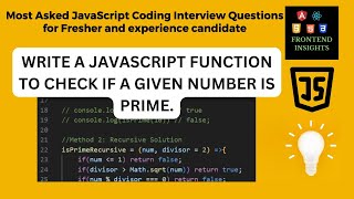 Famous Find prime number javascript: Iterative and Recursive Methods | javascript coding interview question Profile