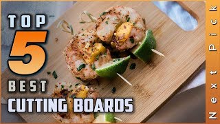 Top 5 Best Cutting Boards Review in 2023 | According To A Professional Chef