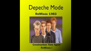 DEPECHE MODE  1983 - "Construction Time Again ReMixes I"