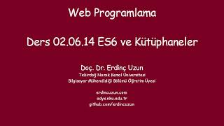 Wp 02.06.14 Es6 Ve Kütüphaneler