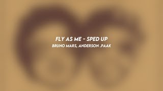 Fly As Me Bruno Mars, Anderson .Paak Sped Up