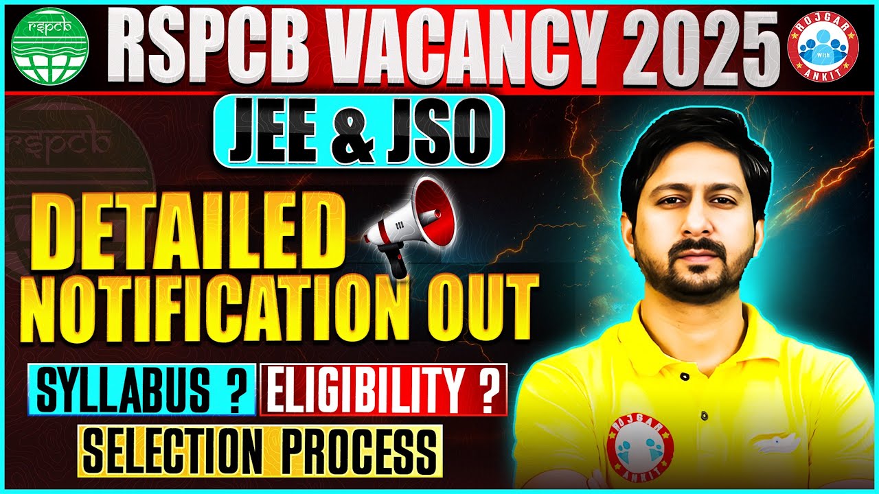 RSPCB New Vacancy 2025 | RSPCB JEE & JSO Notification Out | RSPCB Syllabus, Eligibility | Details