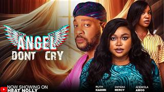 ANGEL DON'T CRY -RUTH KADIRI,MERCY ONYEKA,ADEMOLA AMOO -Latest 2026 Nigerian Movie