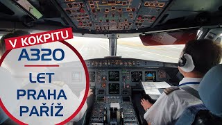 Očima pilotů: Let z Prahy do Paříže v kokpitu Airbusu A320 Czech Airlines