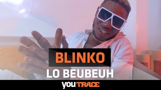 Blinko ft Yung Meagan - Lo beubeuh