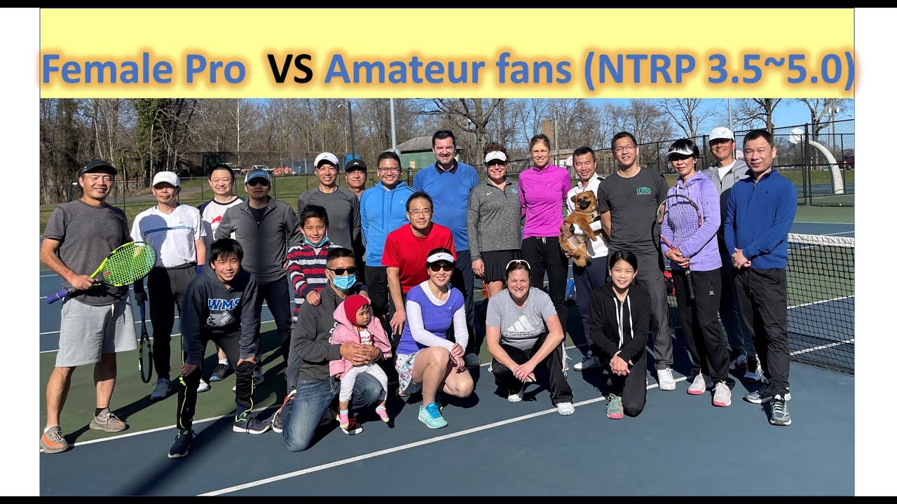 Amateur USTA 5.0 male VS WTA 300 Talk Tennis