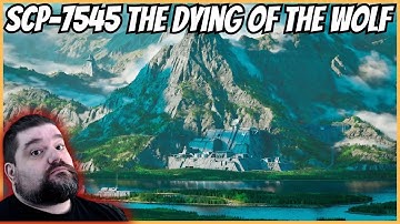 Reacting to SCP 7545 - The Dying of the Wolf