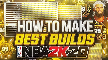 How to Make the BEST Build for NBA 2K20