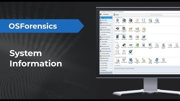 Gathering System Information with OSForensics
