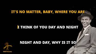 Frank Sinatra - NIGHT AND DAY - KARAOKE