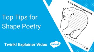 Top Tips for Shape Poetry
