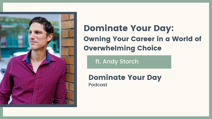 Owning Your Career in a World of Overwhelming Choice