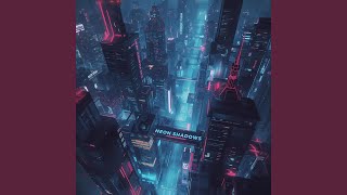 Neon Shadows(Cyberpunk)