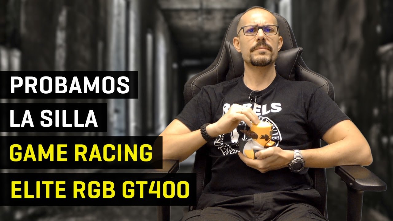 Probamos la silla GAME Elite RGB GT400 - YouTube