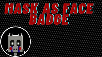 How to get mask as face badge in piggy rp [W.I.P] [remake]