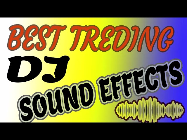 Efek Suara Dj Trending 2023 || DJ Drops dan SAMPLES Terbaik 2023 - Dj Joman class=
