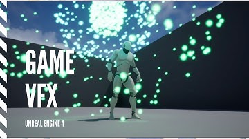 UE4 Particle Effects Demo