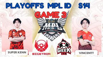 BTR ALPHA VS GEEKFAM ID GAME 3 | PLAYOFFS MPL ID S14 | TEAMFIGHT MOBILE LEGENDS