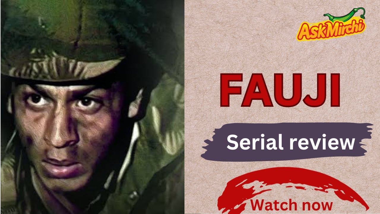 Fauji Serial Review DD National Colonel Raj Kapoor Shah Rukh Khan