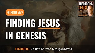 Finding Jesus in Genesis