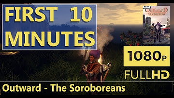 FIRST LOOK | Outward - The Soroboreans | HD GAMEPLAY