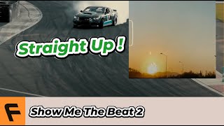 Show Me The Beat 2 Straight Up