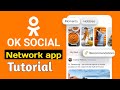 OK Social Network App Tutorial | How It Works