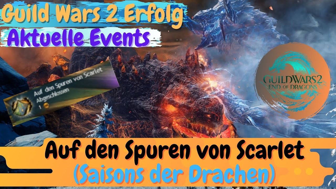 Guild Wars 2 Erfolgs-Guide ❂ "Auf den Spuren von Scarlet" (Saisons der Drachen / versteckter Erfolg)