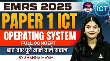 EMRS 2025 ICT Paper1 Operating System | EMRS TGT/PGT Computer Basics By Shahna mam