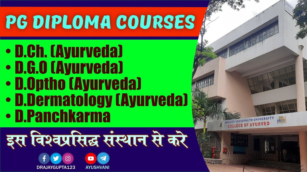 PG Diploma Courses in Ayurveda from Bharati Vidyapeeth Pune Ayurveda