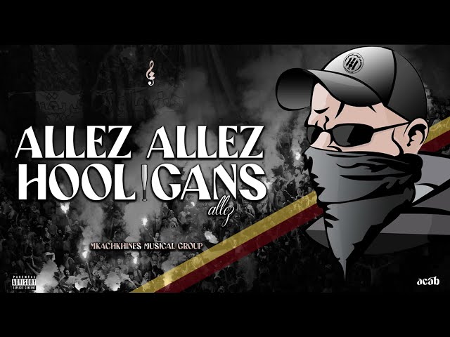 Mkachkhines Musical Group - Allez Allez Hooligans Allez // Old School class=