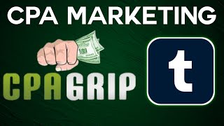 How to make money online with cpa marketing using tumblr (Beginner)