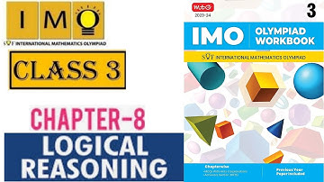 𝗖𝗟𝗔𝗦𝗦-𝟯|𝗖𝗵𝗮𝗽𝘁𝗲𝗿-𝟴 𝗟𝗼𝗴𝗶𝗰𝗮𝗹 𝗥𝗲𝗮𝘀𝗼𝗻𝗶𝗻𝗴 #matholympiad#matholympiadpreparation #class2#imo#olympiad#sof