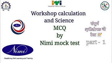 iti workshop calculation and science mcq/objective part - 7 || nimi mock test, bharat skill