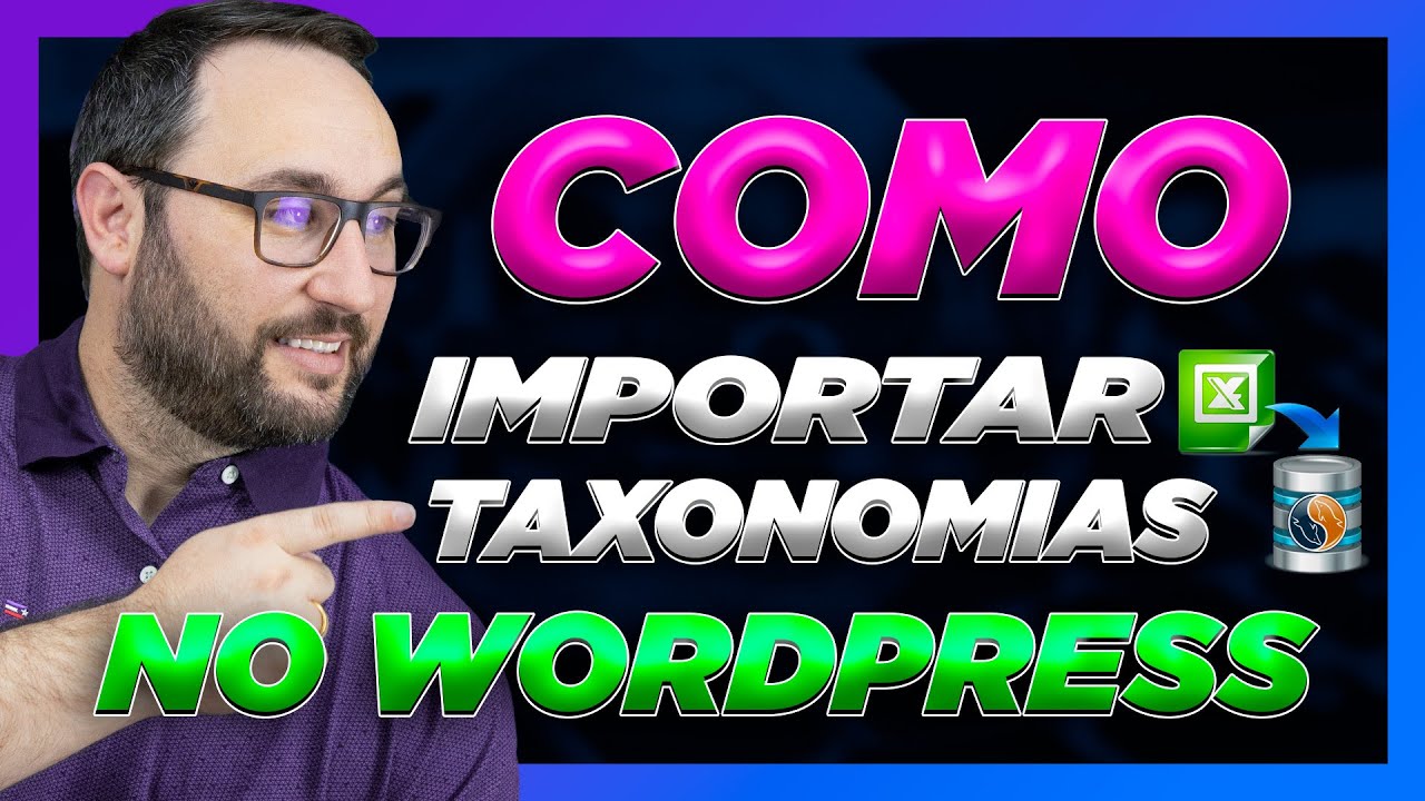 Como importar taxonomias no WordPress com o Plugin WP Taxonomy Import ...