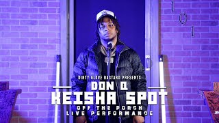 Don Q "Keisha Spot" (Off The Porch Live Performance)