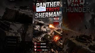 Panther or Sherman?#warthunder #shorts #like #gaming #usa #ps5 #fyp #video #reels #yt #new #trending