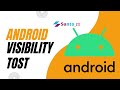 How to set Visibility &amp; Tost Android studio for java for beginner Toast.visibility. Android apps