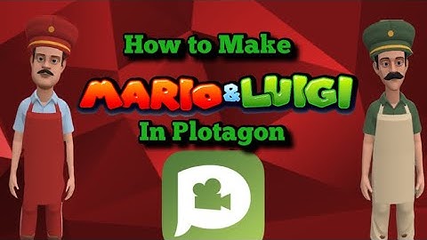 How To Make Mario And Luigi In Plotagon (Golden Ticket)