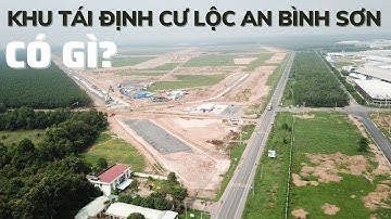 Tổng Quan Khu Tái Định Cư Lộc An Bình Sơn - Sân Bay Long Thành