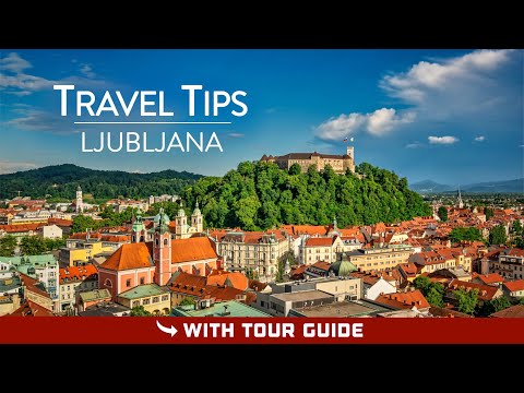 LJUBLJANA, Slovenia - Travel Guide (Tips & Tricks)