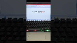 Full Form CPU ? #computer #laptop #pc #shortvideo #tech #youtube #shorts #technology #shortsfeed