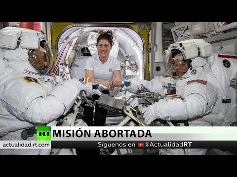 Vídeo: La NASA Cancela La Caminata Espacial Femenina