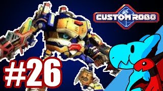 Let's Get Digital! | Custom Robo #26 | Playing With Dragons