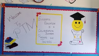 PTM Board Decoration Ideas For School screenshot 4