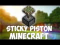 Tutorial How to Make STICKY PISTON in MINECRAFT | TUTORIAL VIDEO Sticky Piston